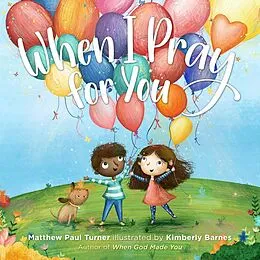 E-Book (epub) When I Pray for You von Matthew Paul Turner