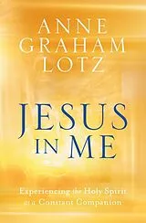 Taschenbuch Jesus in Me von Anne Graham Lotz