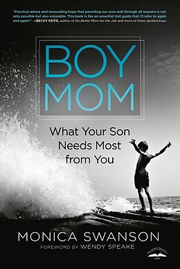 Couverture cartonnée Boy Mom de Monica Swanson, Wendy Speake