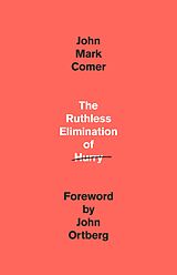 E-Book (epub) The Ruthless Elimination of Hurry von 