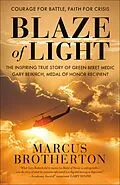 E-Book (epub) Blaze of Light von Marcus Brotherton