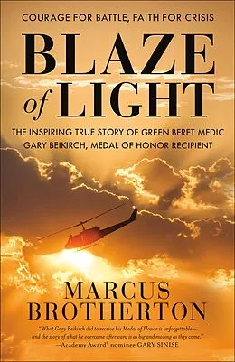 E-Book (epub) Blaze of Light von Marcus Brotherton