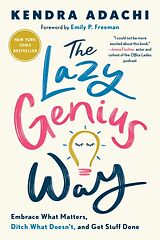 Couverture cartonnée The Lazy Genius Way de Kendra Adachi, Emily P. Freeman