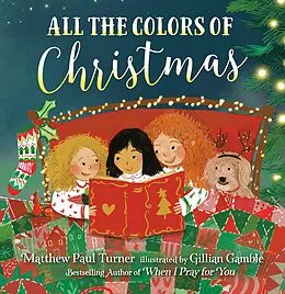 E-Book (epub) All the Colors of Christmas von Matthew Paul Turner