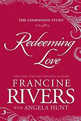 Broché Redeeming Love de Francine Rivers