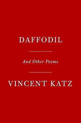 Livre Relié Daffodil de Vincent Katz