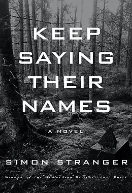E-Book (epub) Keep Saying Their Names von Simon Stranger
