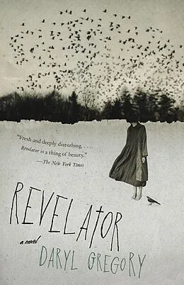 E-Book (epub) Revelator von Daryl Gregory