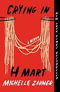E-Book (epub) Crying in H Mart von Michelle Zauner