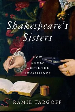 E-Book (epub) Shakespeare's Sisters von Ramie Targoff
