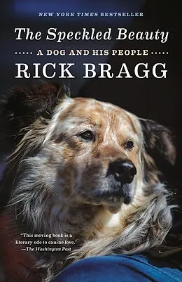 E-Book (epub) The Speckled Beauty von Rick Bragg