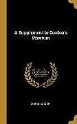 Livre Relié A Supplement to Gordon's Pinetum de George Gordon