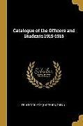 Kartonierter Einband Catalogue of the Officers and Students 1915-1916 von Conn ). Trinity College (Hartford