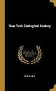 Livre Relié New York Zoological Society de Anonymous