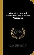 Livre Relié Council on Medical Education of The American Association de 