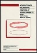 Introduction to Holomorphic Functions of Several Variables, Volume I