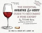 Livre Relié The Essential Scratch and Sniff Guide to Becoming a Wine Expert de Richard Betts