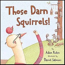 E-Book (epub) Those Darn Squirrels! von Adam Rubin