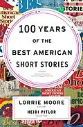 E-Book (epub) 100 Years of the Best American Short Stories von Lorrie Moore