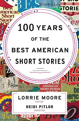 E-Book (epub) 100 Years of the Best American Short Stories von Lorrie Moore