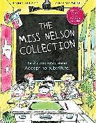 Fester Einband The Miss Nelson Collection: 3 Complete Books in 1! von Harry G. Allard, James Marshall