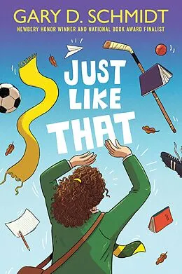 E-Book (epub) Just Like That von Gary D. Schmidt