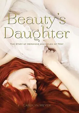 E-Book (epub) Beauty's Daughter von Carolyn Meyer