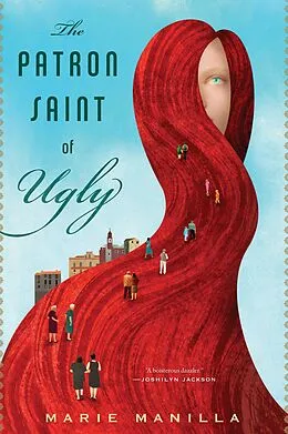 E-Book (epub) The Patron Saint of Ugly von Marie Manilla