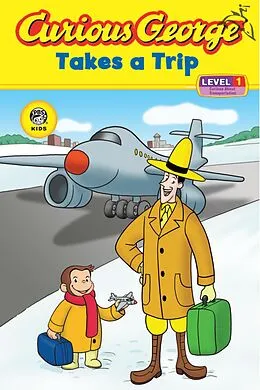 E-Book (epub) Curious George Takes a Trip (CGTV Read-aloud) von H. A. Rey