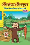 E-Book (epub) Curious George The Perfect Carrot (CGTV Read-aloud) von H. A. Rey
