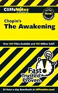 E-Book (epub) CliffsNotes on Chopin's The Awakening von Maureen Kelly