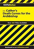 E-Book (epub) CliffsNotes on Cather's Death Comes for the Archbishop von Bruce Walker