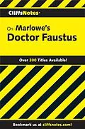 E-Book (epub) CliffsNotes on Marlowe's Doctor Faustus von Eva Fitzwater