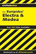 E-Book (epub) CliffsNotes on Euripides' Electra & Medea von Robert J Milch