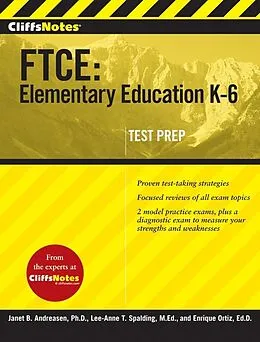 E-Book (epub) CliffsNotes FTCE: Elementary Education K-6 von Enrique Ortiz