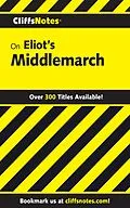 E-Book (epub) CliffsNotes on Eliot's Middlemarch von Brian Johnston