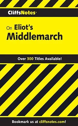 E-Book (epub) CliffsNotes on Eliot's Middlemarch von Brian Johnston