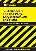 E-Book (epub) CliffsNotes on Steinbeck's The Red Pony, Chrysanthemums, and Flight von Gary K Carey