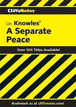 E-Book (epub) CliffsNotes on Knowles' A Separate Peace von Regina Higgins