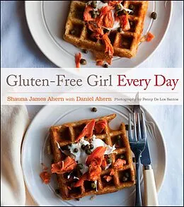 E-Book (epub) Gluten-Free Girl Every Day von Shauna James Ahern, Daniel Ahern