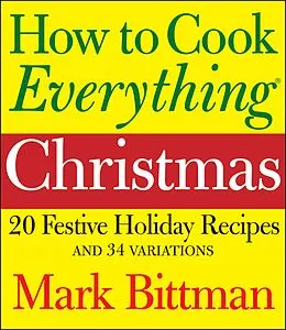 E-Book (epub) How to Cook Everything: Christmas von Mark Bittman