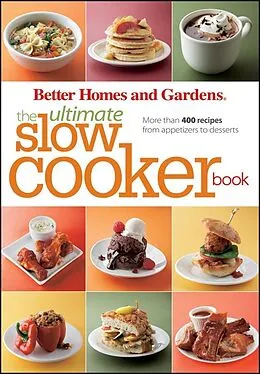 E-Book (epub) Ultimate Slow Cooker Book von Better Homes and Gardens