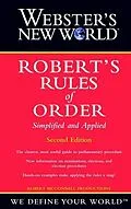 E-Book (epub) Webster's New World Robert's Rules of Order Simplified and Applied, 2nd Edition von Robert McConnell Productions
