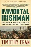 E-Book (epub) Immortal Irishman von Timothy Egan
