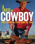 E-Book (epub) Taste of Cowboy von Kent Rollins