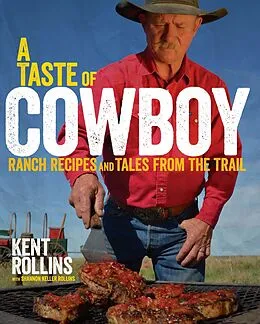 E-Book (epub) Taste of Cowboy von Kent Rollins