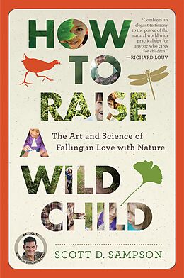 E-Book (epub) How to Raise a Wild Child von Scott D. Sampson