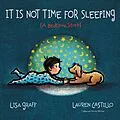 E-Book (epub) It Is Not Time for Sleeping von Lisa Graff