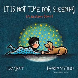 E-Book (epub) It Is Not Time for Sleeping von Lisa Graff