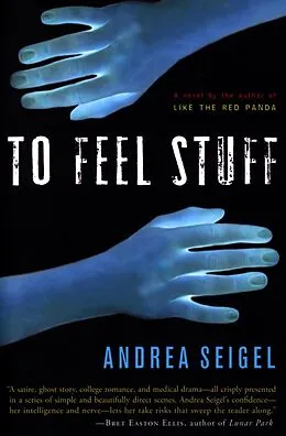E-Book (epub) To Feel Stuff von Andrea Seigel